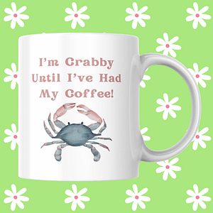 Crabby Before Coffee Mug