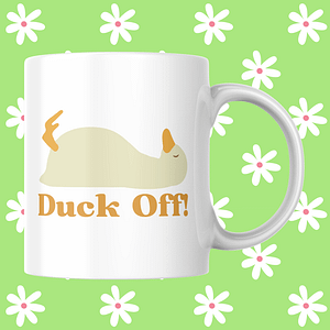 Duck Off Mug