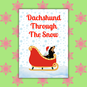 Dachshund Through the Snow Christmas Card