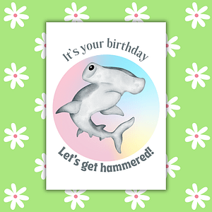 Let's Get Hammered Birthday Card