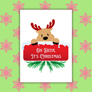 Oh Deer, It's Christmas Card