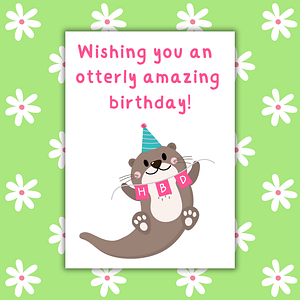Otterly Amazing Birthday Card
