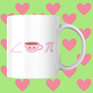 Acute-Tea-Pi - A Cutie Pie Valentine's Day Mug