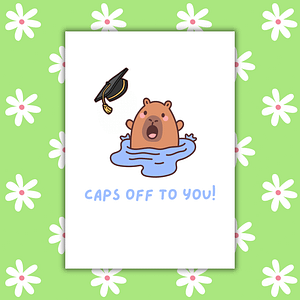 Caps Off To You Graduation Card – Cute Capybara Congrats Card