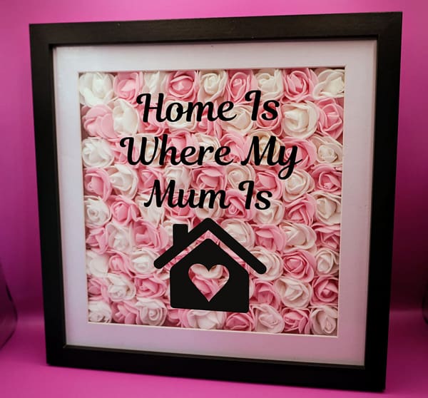 Mother's Day Flower Shadow Box 25cm Pink & White - Home Is Where My Mum Is