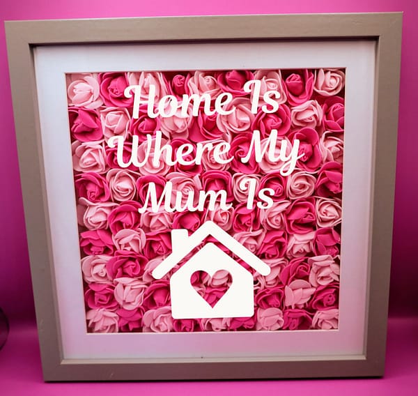 Mother's Day Shadow Box 25cm Pink Ombre Flowers - Home Is Where My Mum Is