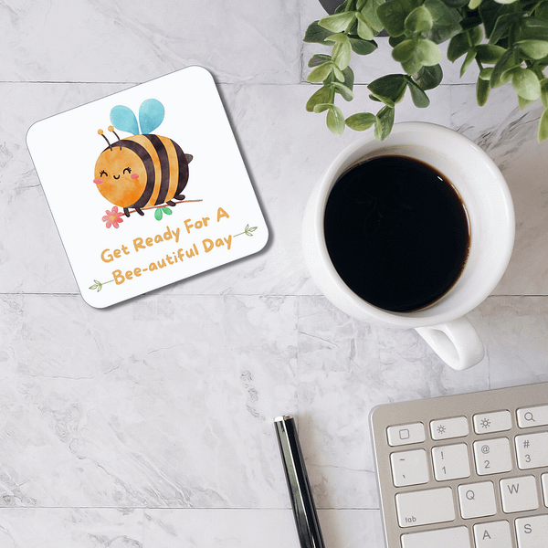 Get Ready For A Bee-utiful Day Coaster - Image 2
