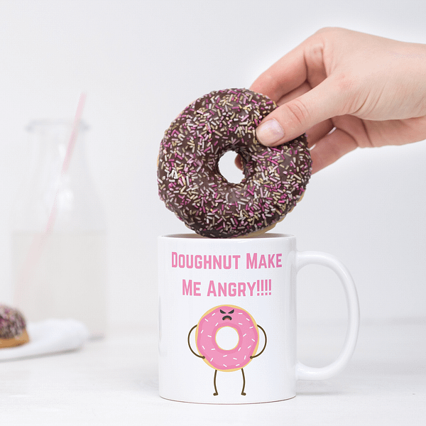 Doughnut Make Me Angry Mug - Image 2