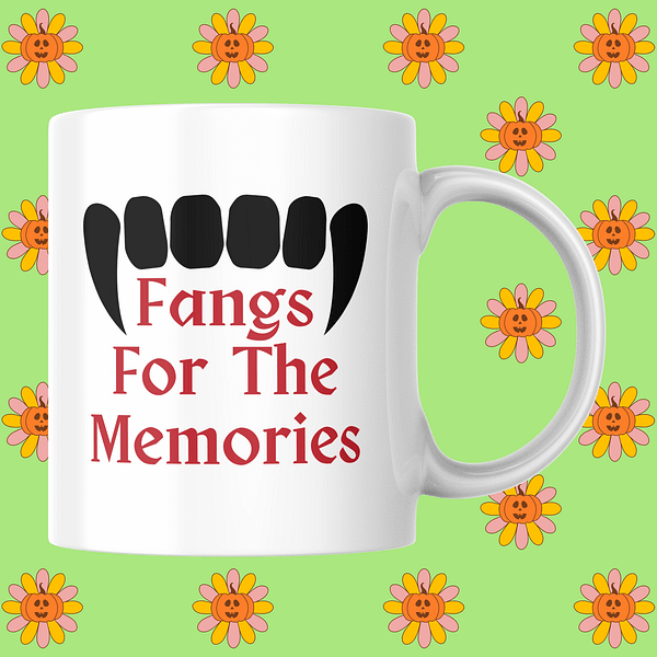 Fangs For The Memories Halloween Mug