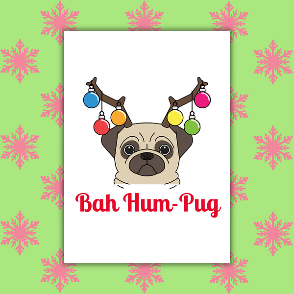Bah Hum-Pug Christmas Card