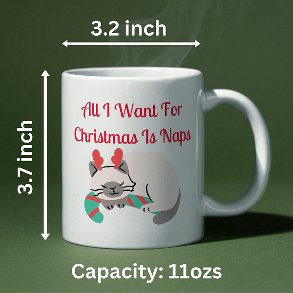 All I Want for Christmas is Naps - Christmas Mug - Image 2