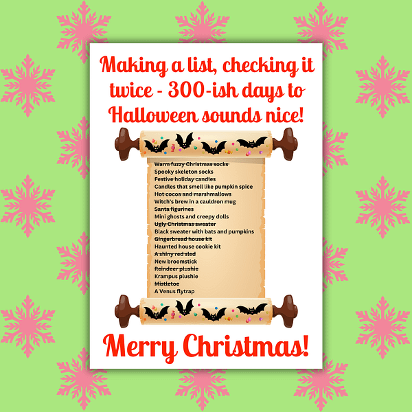 300 Days to Halloween Christmas List Card