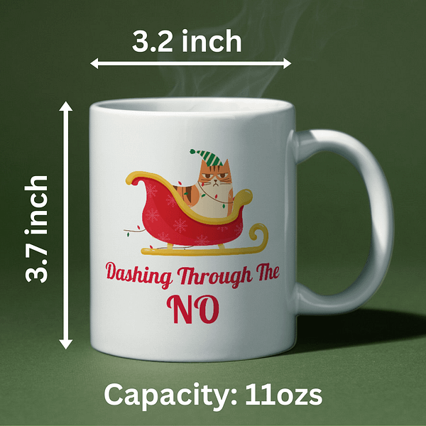 Dashing through the NO Chrismas Mug - Image 2