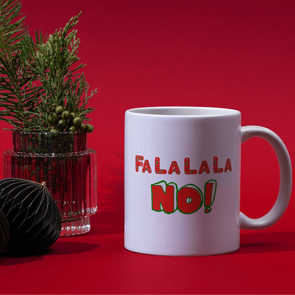 Fa La La La NO Christmas Mug - Image 2