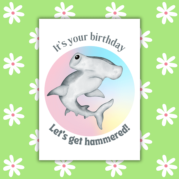 Let's Get Hammered Birthday Card