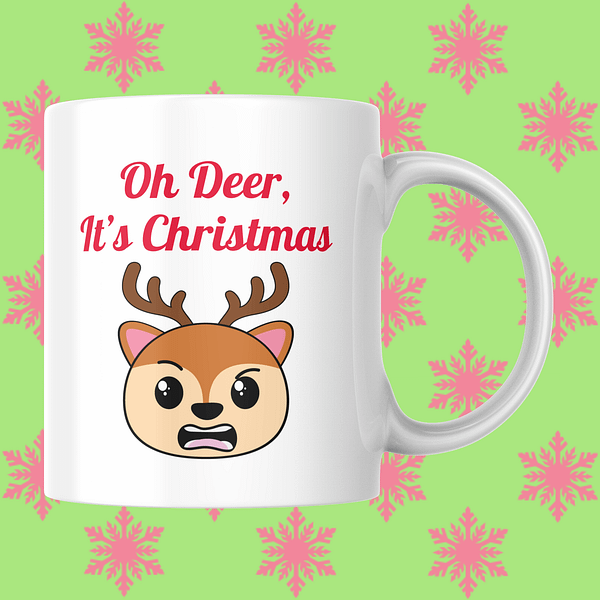 Oh Deer It's Christmas Mug