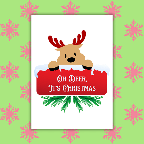 Oh Deer, It's Christmas Card