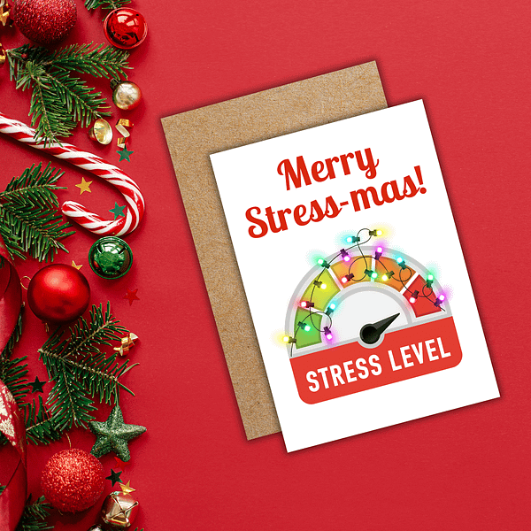 Merry Stress-mas Christmas Card - Image 2