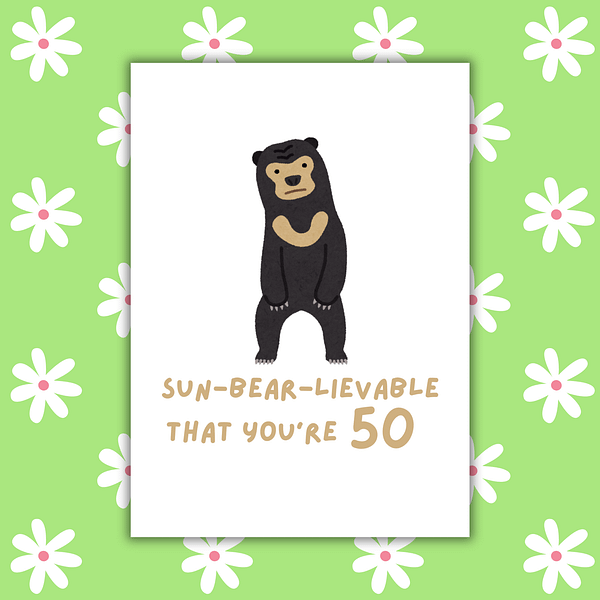 Sun-bear-lievable Birthday Age Card