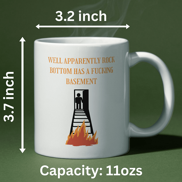 Rock Bottom Has a Basement Mug - Image 2