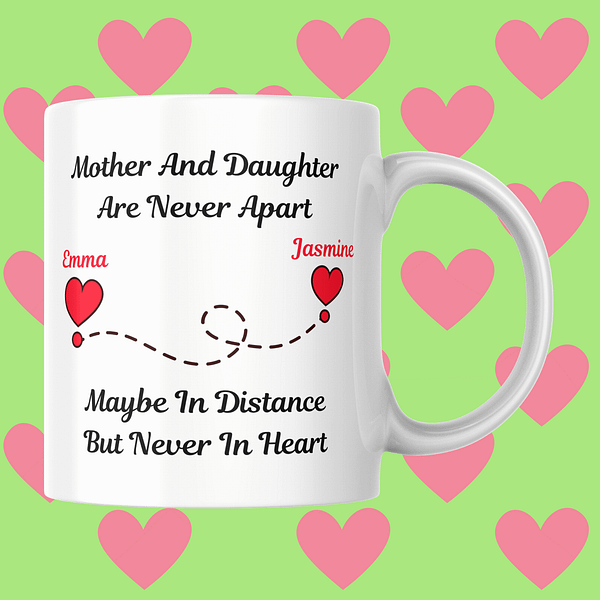 Personalised Mother & Daughter Never Apart Mug