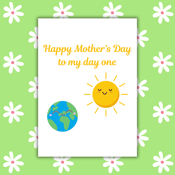 Day One Mother's Day Card | Best Friend Mother's Day Card