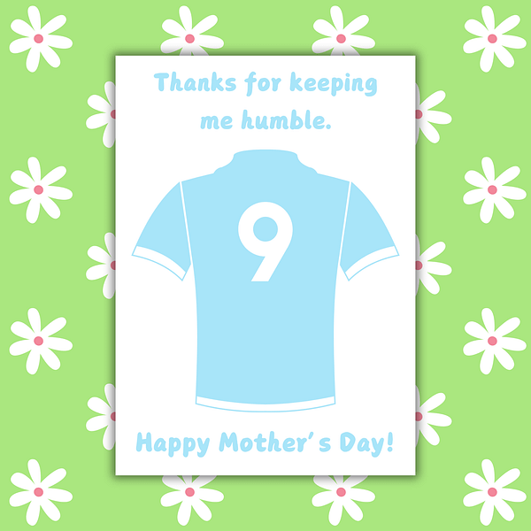 Keep Me Humble Mother's Day Card  | Funny Football Mother's Day Card