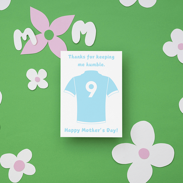 Keep Me Humble Mother's Day Card  | Funny Football Mother's Day Card - Image 2