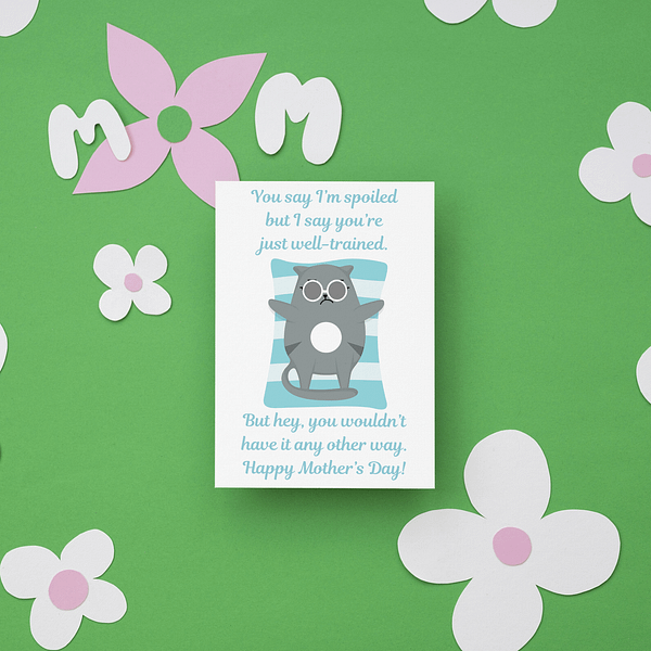Spoiled Cat Mother's Day Card From The Cat - Image 2