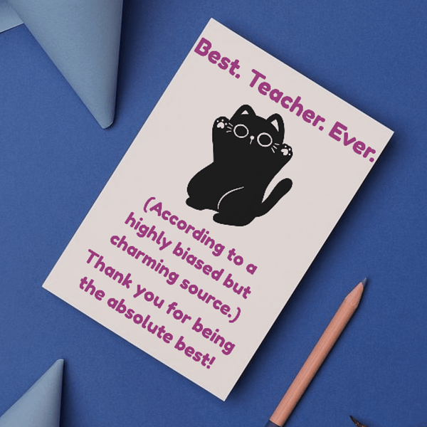 Best. Teacher. Ever. – Funny Thank You Teacher Card - Image 2