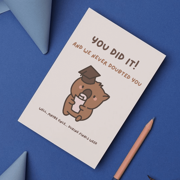 You Did It Funny Graduation Card –Handmade Congrats Card - Image 2