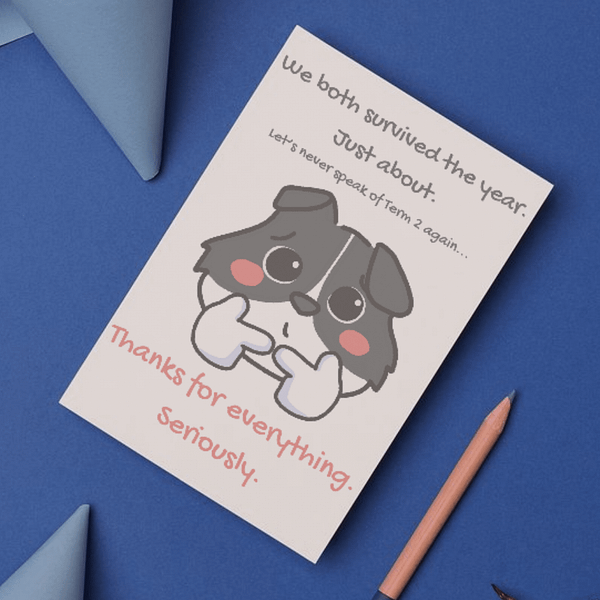 We Both Survived the Year – Funny Thank You Teacher Card - Image 2