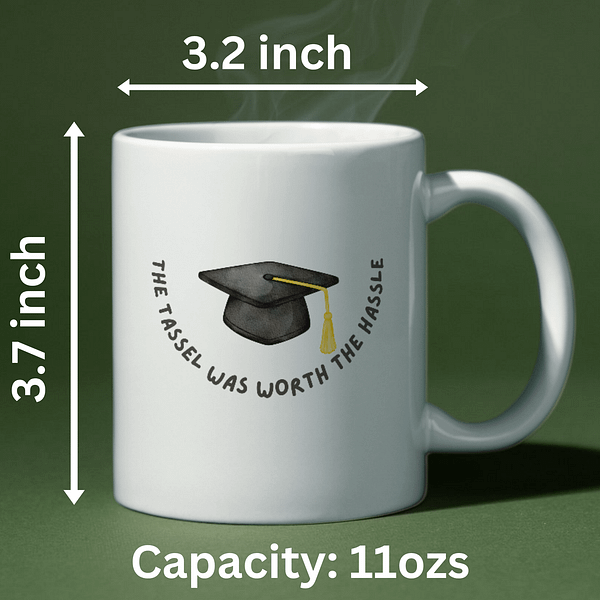 The Tassel Was Worth the Hassle Graduation Mug – Funny 11oz Gift for Graduates - Image 2
