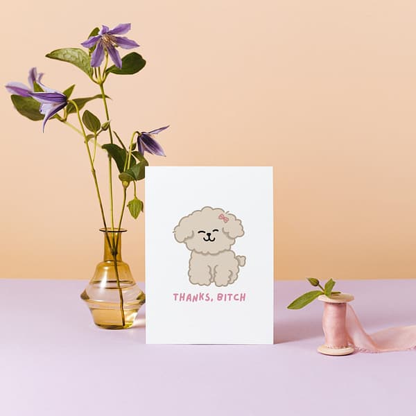 Funny Thanks Bitch Dog Card – Playful Thank You Card - Image 2