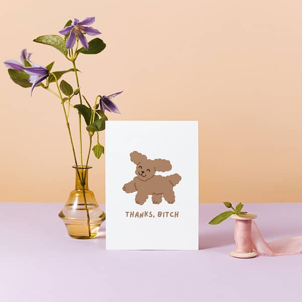 Cheeky Thanks Bitch Dog Card – Fun Thank You Card - Image 2
